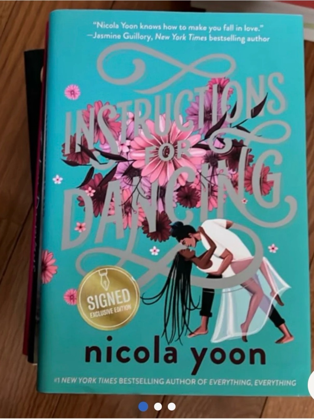 Instructions for Dancing by Nicola Yoon Barnes & Nobles Signed Copy Hardcover